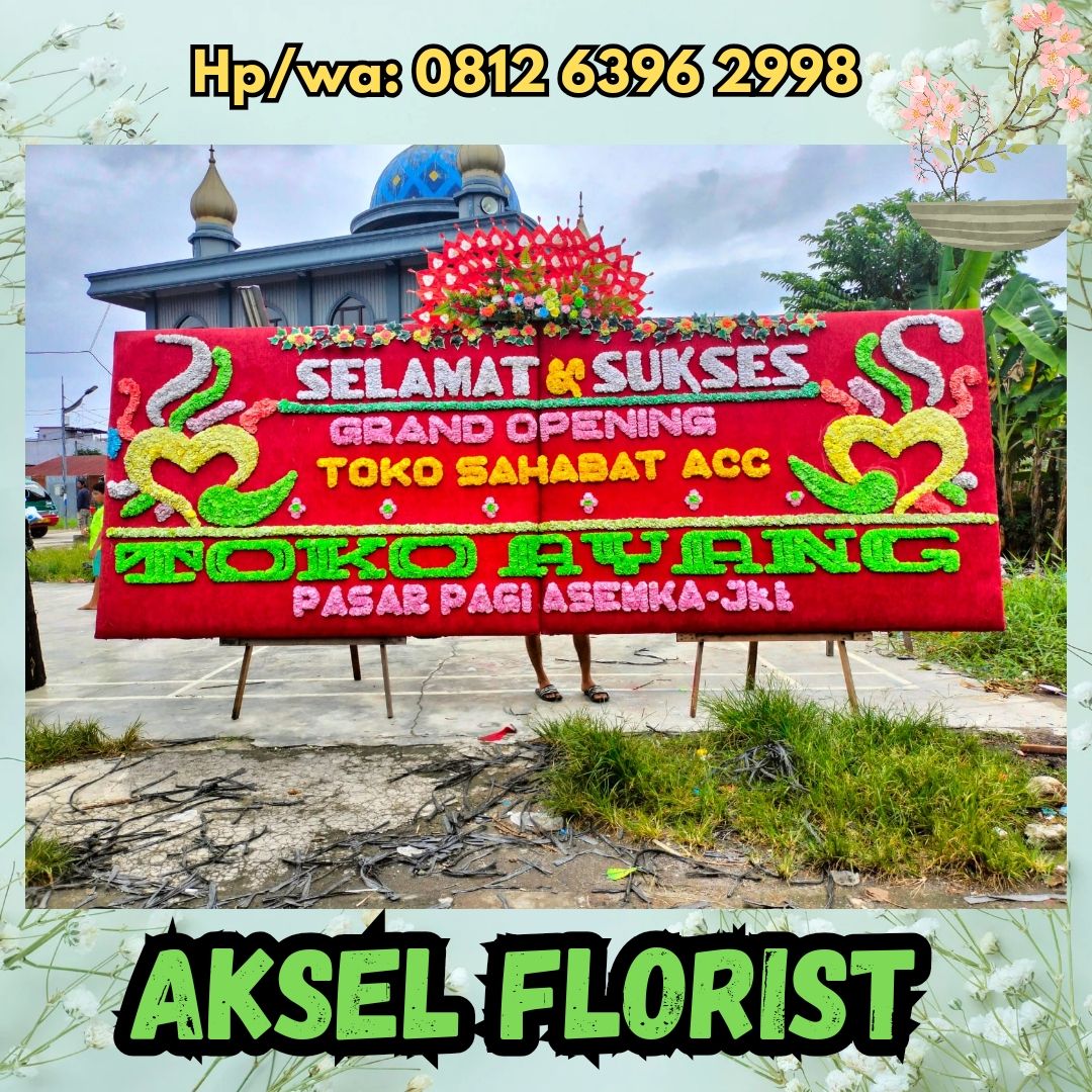 papan bunga pembukaan toko dairi